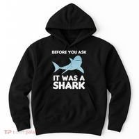 Before You Ask It Was A Shark Amputation Ampu Hoodie thumb 0