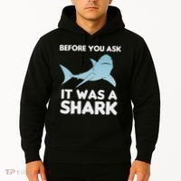 Before You Ask It Was A Shark Amputation Ampu Hoodie thumb 2