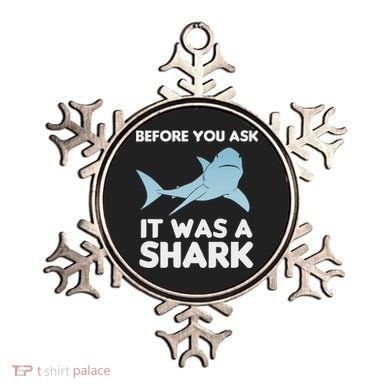 Before You Ask It Was A Shark Amputation Ampu Ornament