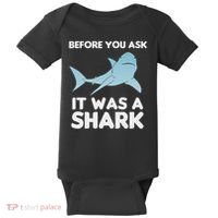 Before You Ask It Was A Shark Amputation Ampu Baby Bodysuit thumb 0