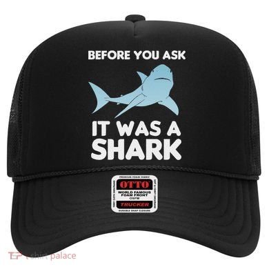 Before You Ask It Was A Shark Amputation Ampu Hat