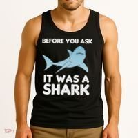Before You Ask It Was A Shark Amputation Ampu Tank Top thumb 3