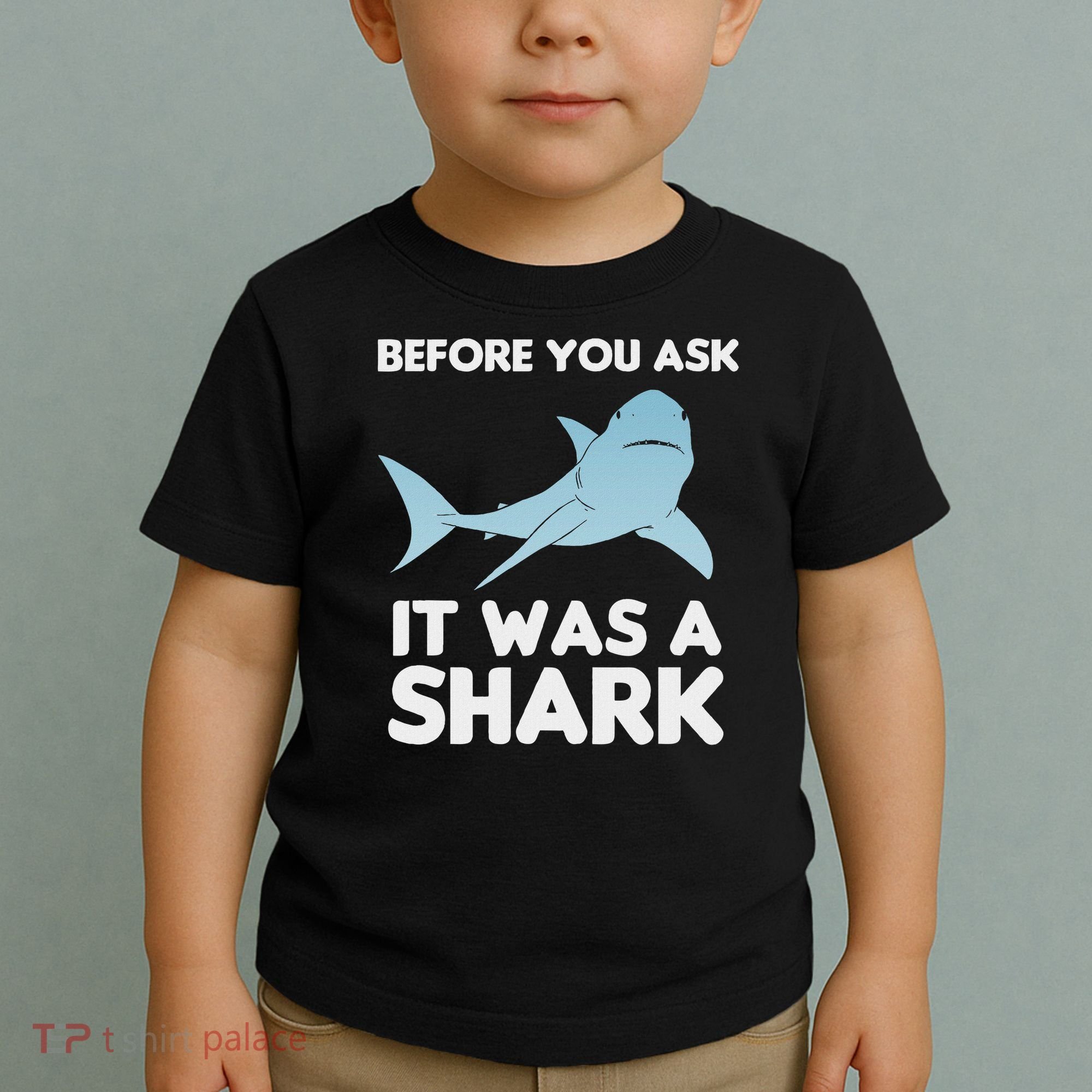 Before You Ask It Was A Shark Amputation Ampu Toddler T-Shirt