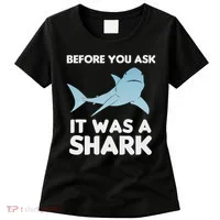 Before You Ask It Was A Shark Amputation Ampu Women's T-Shirt thumb 0