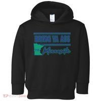 Bring Ya Ass To Minnesota Toddler Hoodie thumb 0