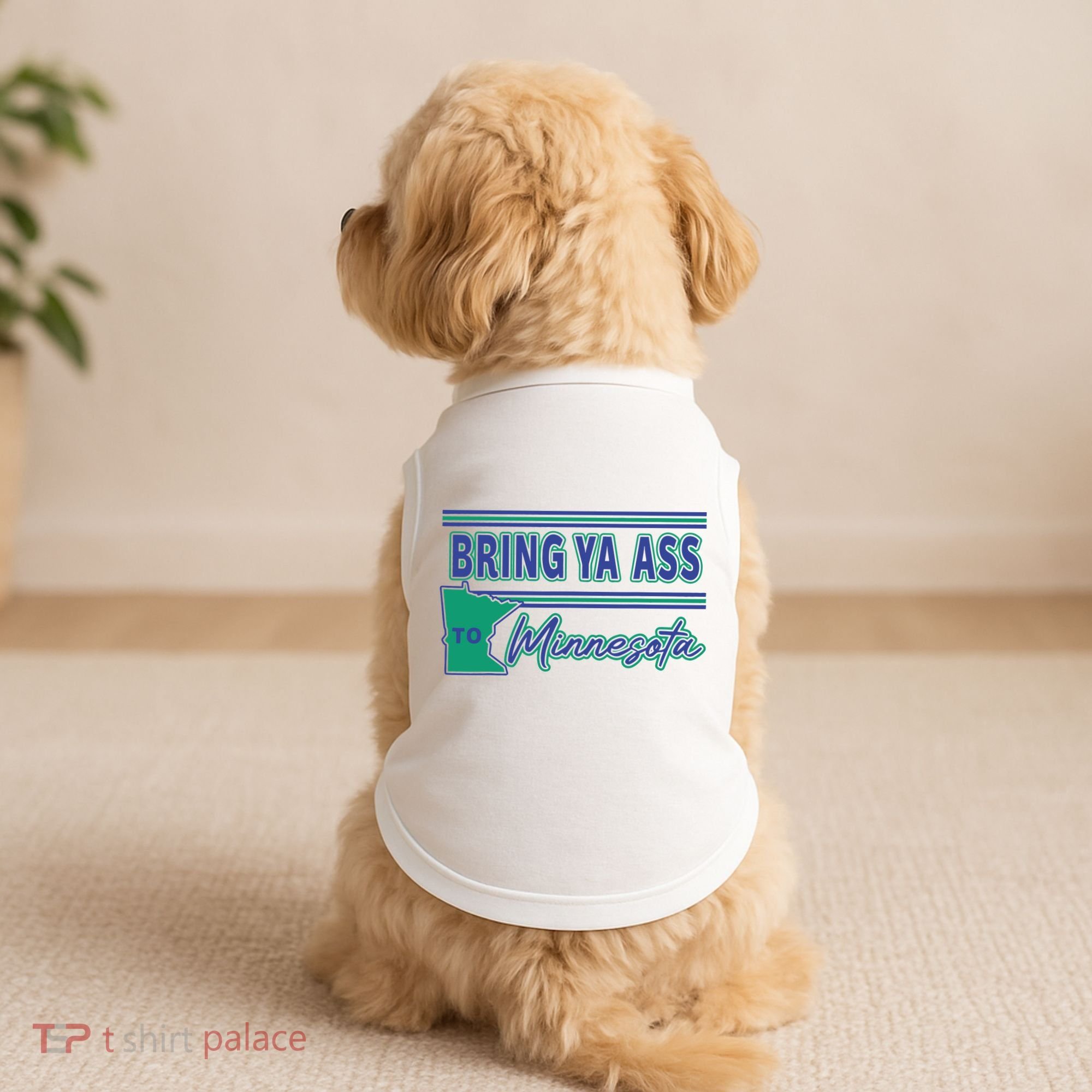 Bring Ya Ass To Minnesota Doggie Tank