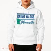 Bring Ya Ass To Minnesota Hoodie thumb 2