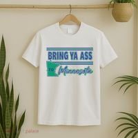 Bring Ya Ass To Minnesota T-Shirt thumb 2