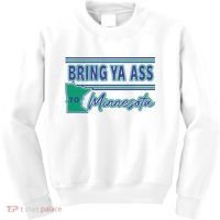 Bring Ya Ass To Minnesota Kids Sweatshirt thumb 0