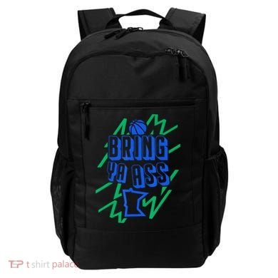 Bring Ya Ass To Minnesota Backpack
