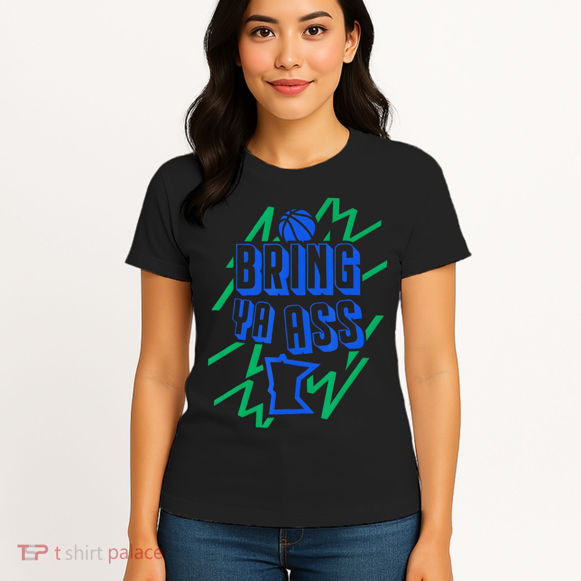 Bring Ya Ass To Minnesota Women's T-Shirt