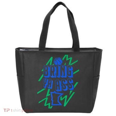 Bring Ya Ass To Minnesota Tote Bag