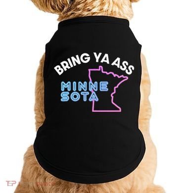 Bring Ya Ass To Minnesota Doggie Tank