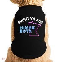 Bring Ya Ass To Minnesota Doggie Tank thumb 0