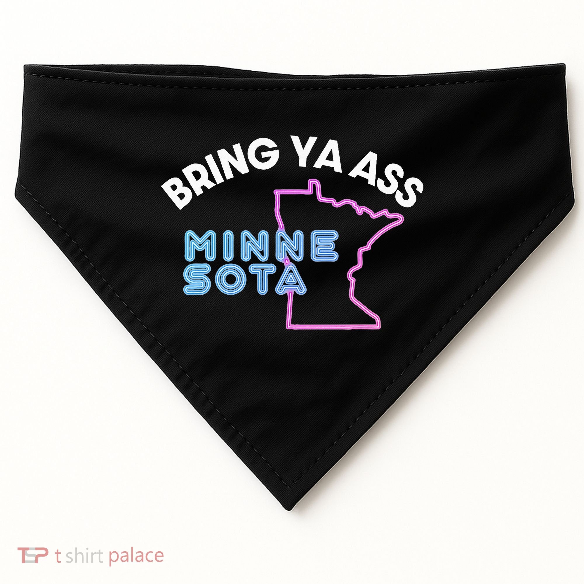 Bring Ya Ass To Minnesota USA-Made Doggie Bandana