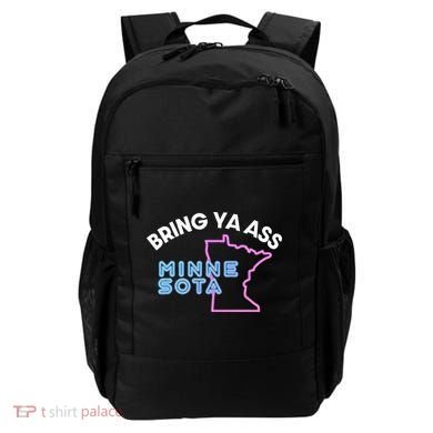 Bring Ya Ass To Minnesota Backpack