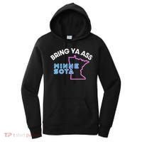 Bring Ya Ass To Minnesota Women's Hoodie thumb 0