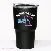 Bring Ya Ass To Minnesota Tumbler thumb 0