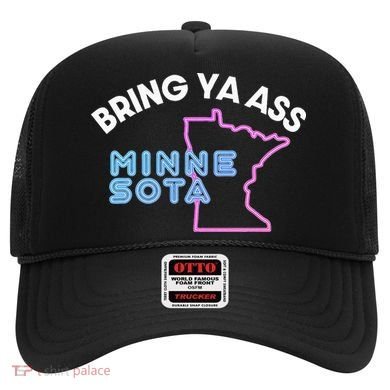 Bring Ya Ass To Minnesota Hat
