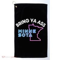 Bring Ya Ass To Minnesota Golf Towel thumb 0