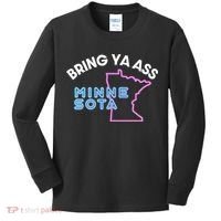 Bring Ya Ass To Minnesota Kids Long Sleeve Shirt thumb 0