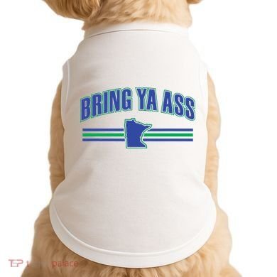 Bring Ya Ass To Minnesota Doggie Tank