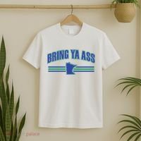 Bring Ya Ass To Minnesota T-Shirt thumb 2