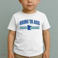 Bring Ya Ass To Minnesota Toddler T-Shirt thumb 2