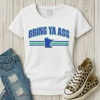 Bring Ya Ass To Minnesota Women's T-Shirt thumb 3