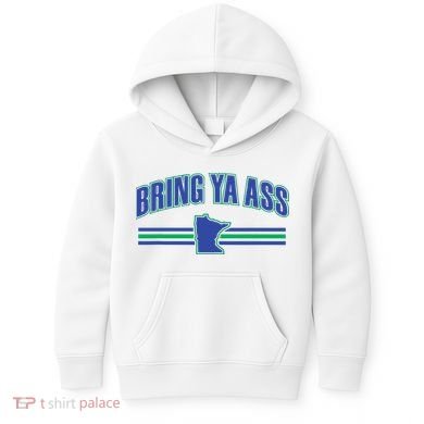 Bring Ya Ass To Minnesota Kids Hoodie