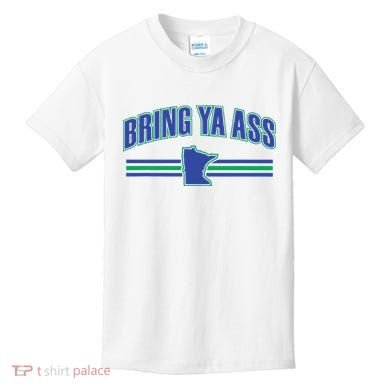 Bring Ya Ass To Minnesota Kids T-Shirt