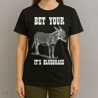 Bet Your Ass ItS Bluegrass Music T-Shirt thumb 4