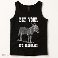 Bet Your Ass ItS Bluegrass Music Tank Top thumb 2