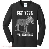Bet Your Ass ItS Bluegrass Music Kids Long Sleeve Shirt thumb 0