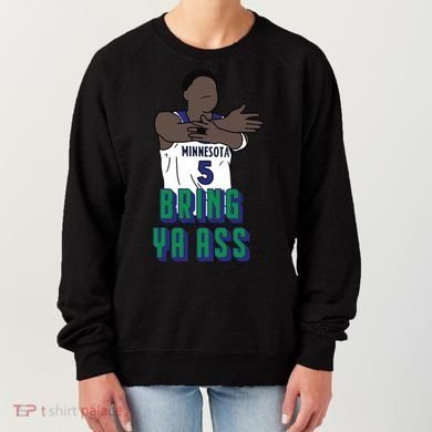 Bring Ya Ass Women's Sweatshirt
