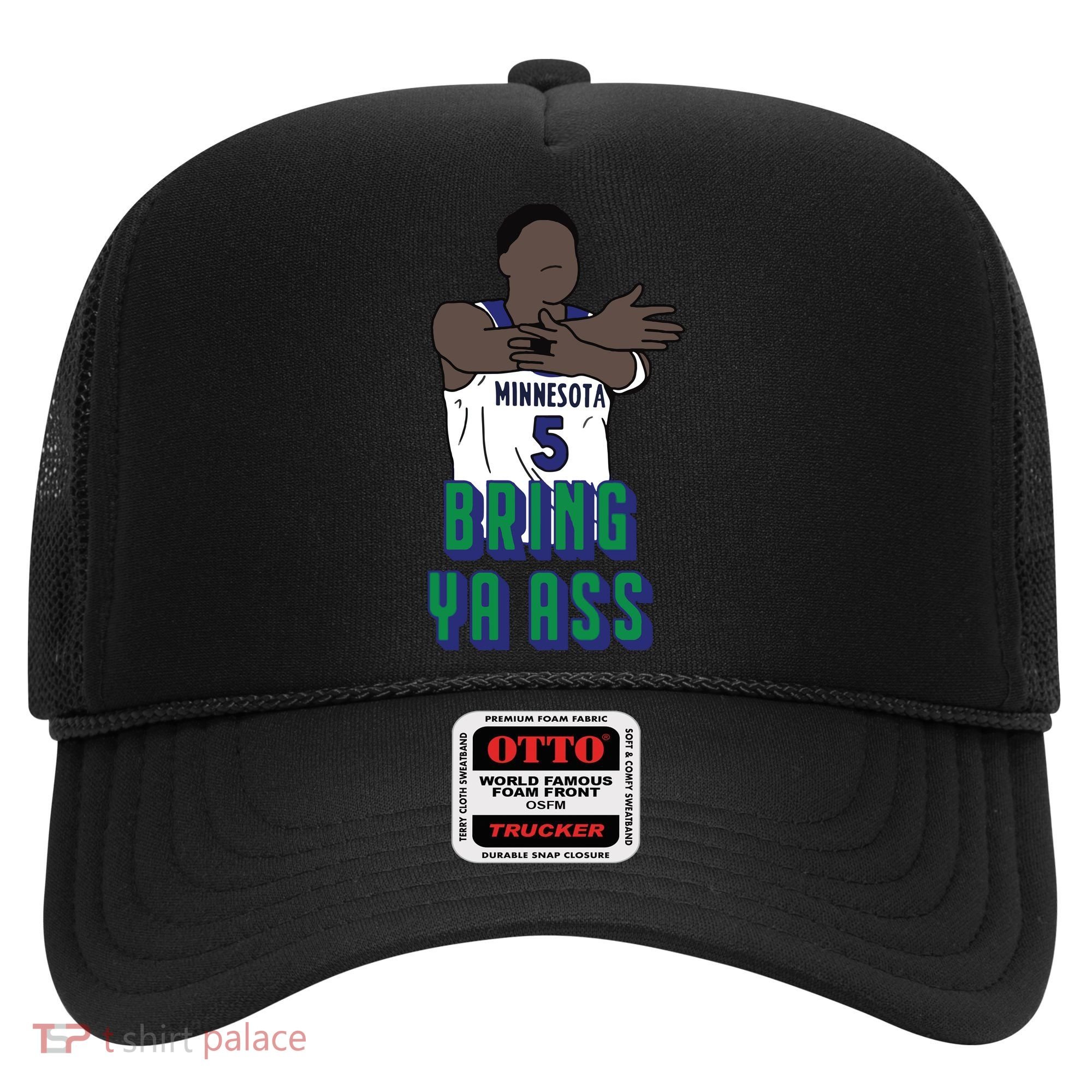 Bring Ya Ass Hat