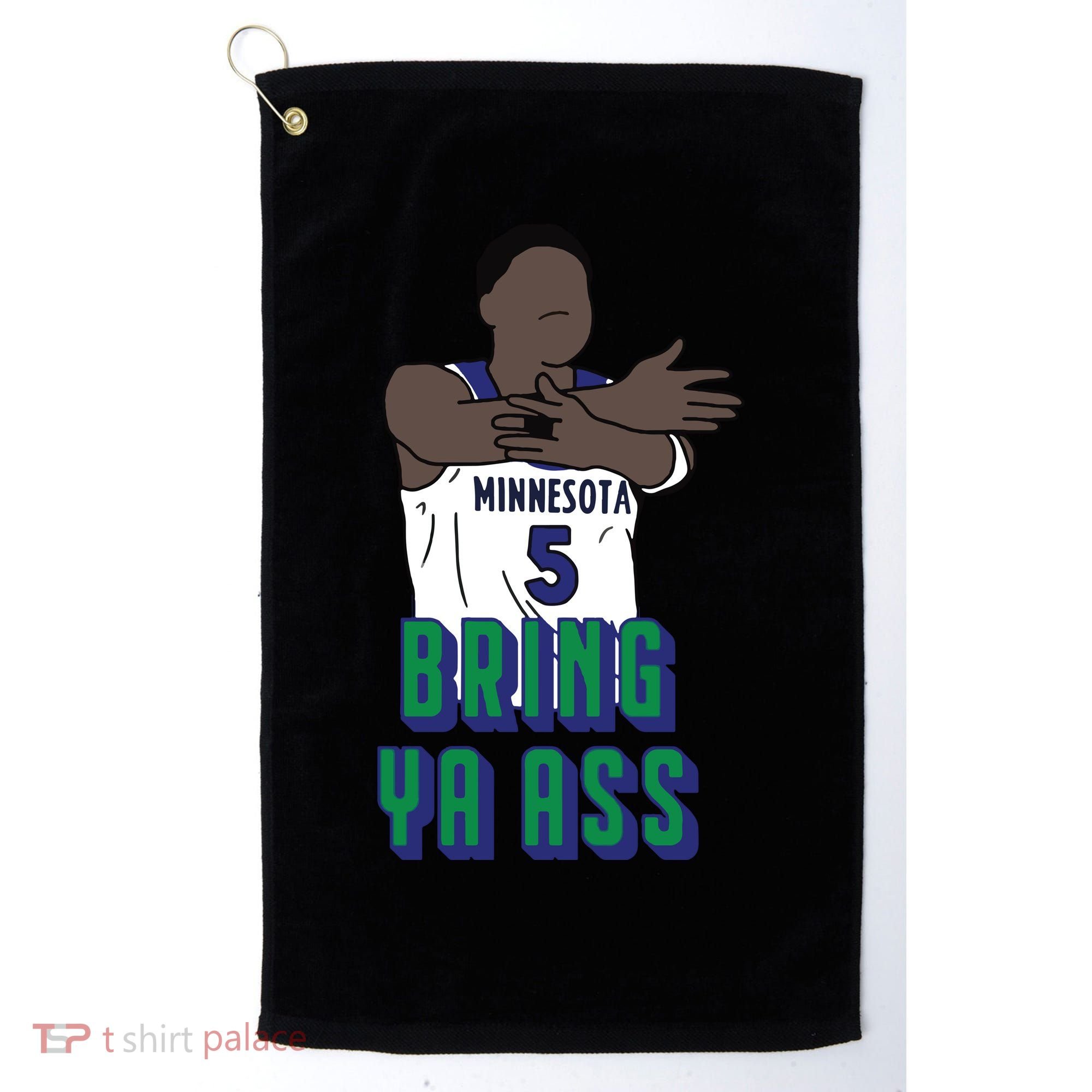 Bring Ya Ass Golf Towel