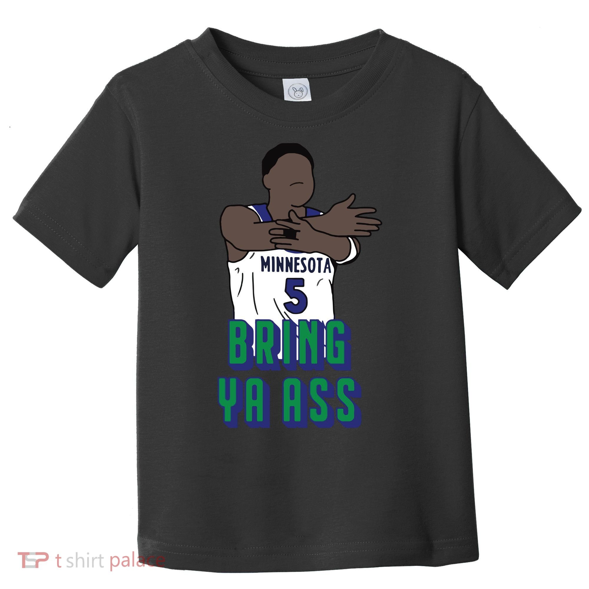 Bring Ya Ass Toddler T-Shirt