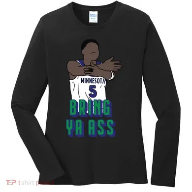 Bring Ya Ass Women's Long Sleeve Shirt
