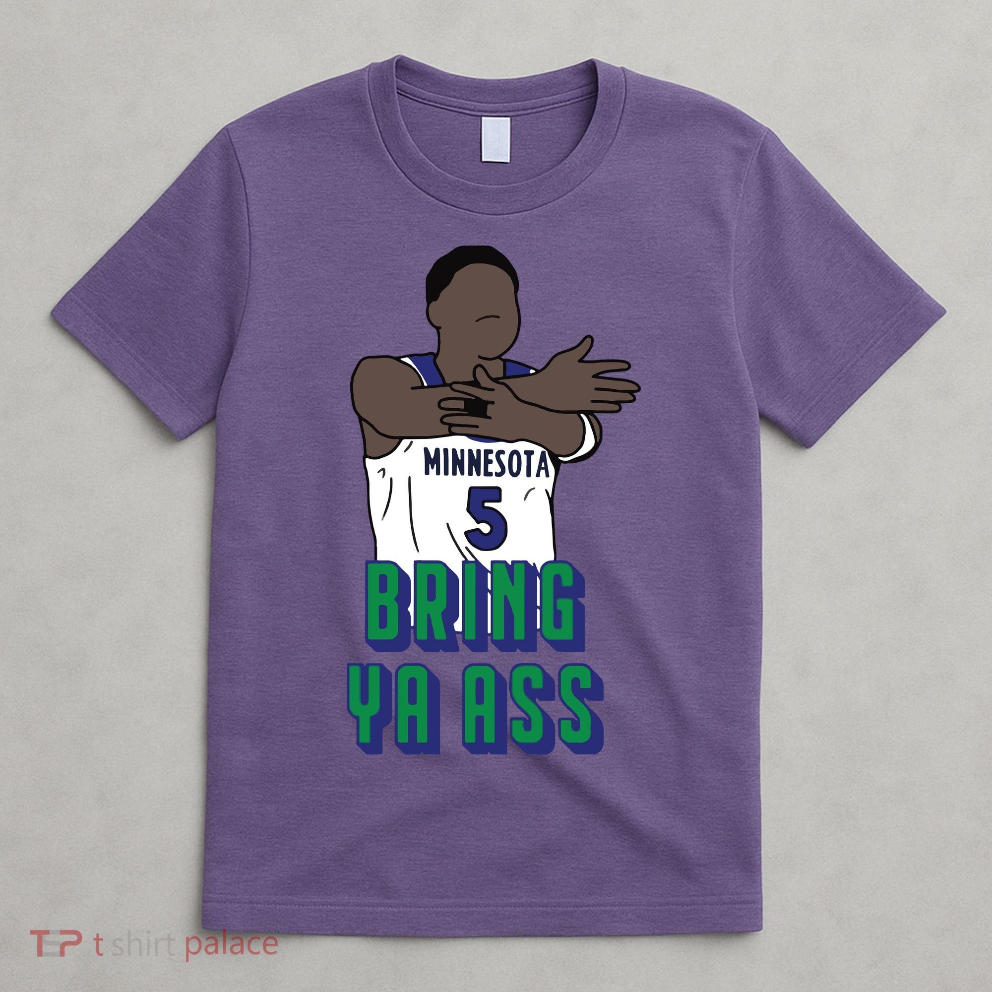 Bring Ya Ass T-Shirt