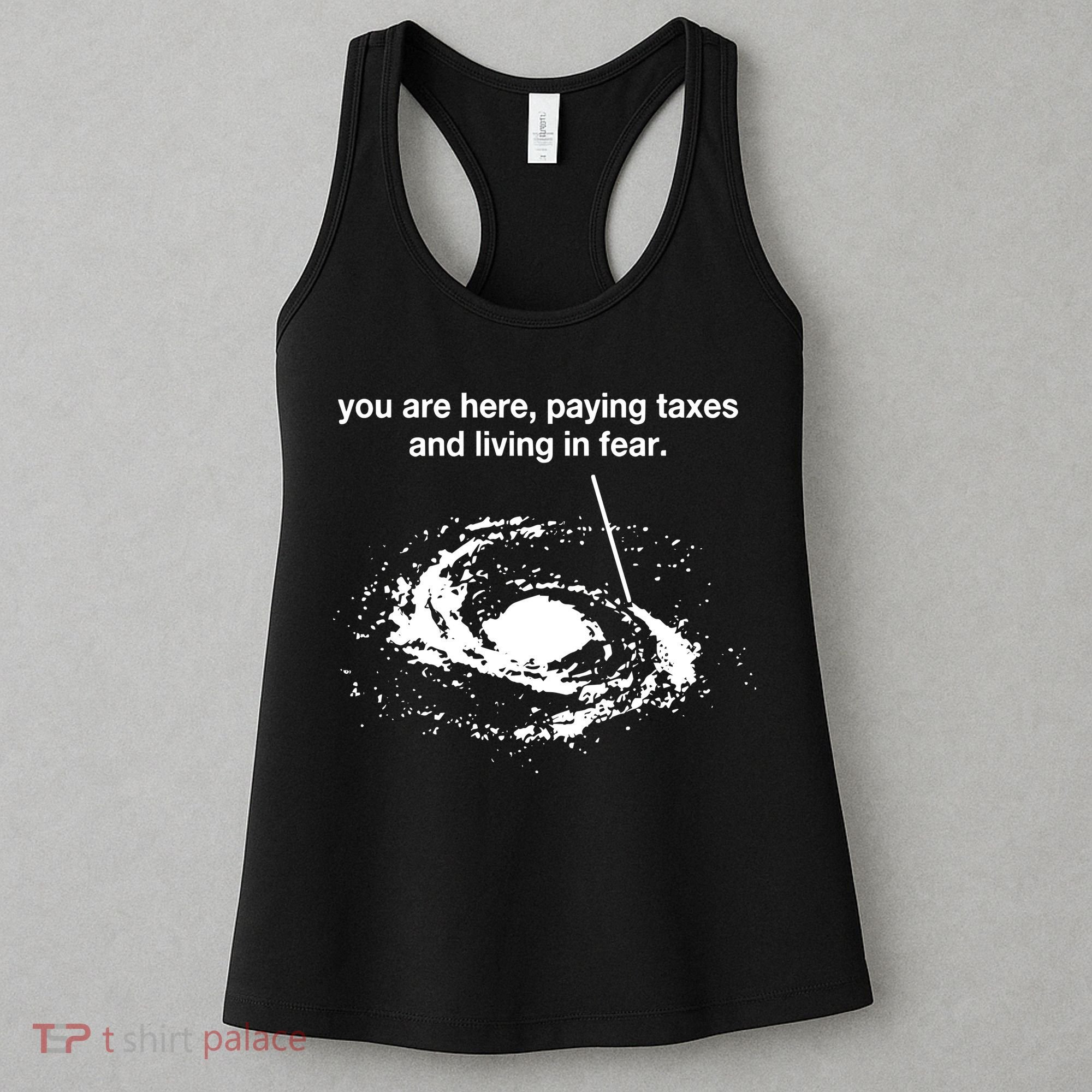Bricksnpapers You Are Here Paying Taxes And Living In Fear Women's Tank Top
