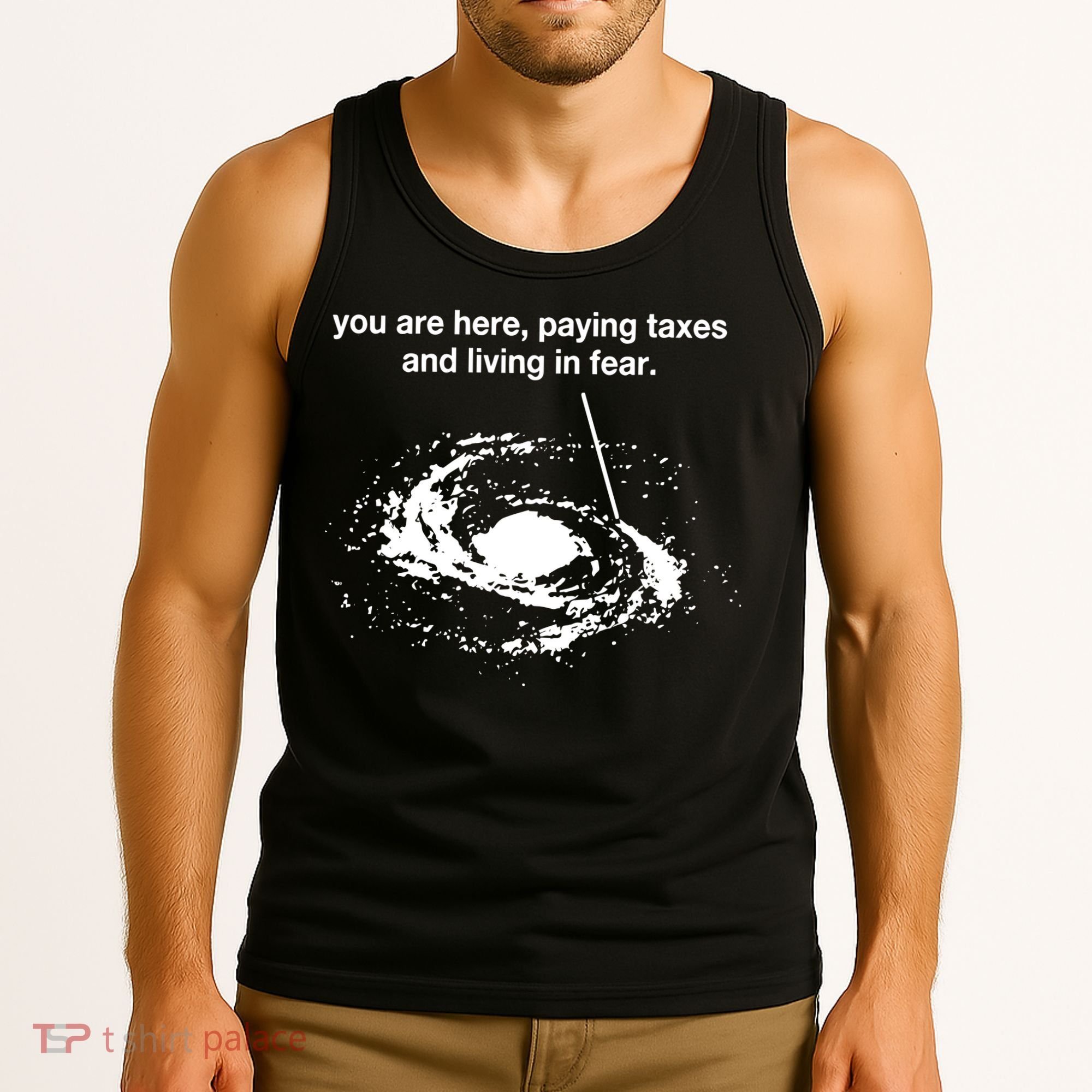 Bricksnpapers You Are Here Paying Taxes And Living In Fear Tank Top