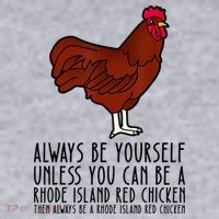 Be Yourself Always And Be A Rhode Island Red Chicken Women's Sweatshirt thumb 2