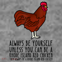 Be Yourself Always And Be A Rhode Island Red Chicken Toddler Hoodie thumb 2
