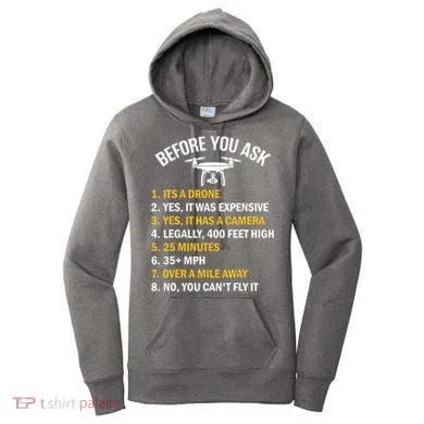 Before You Ask Funny Drone Design Women's Hoodie