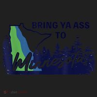 Bring Ya Ass To Minnesota Women's Sweatshirt thumb 2