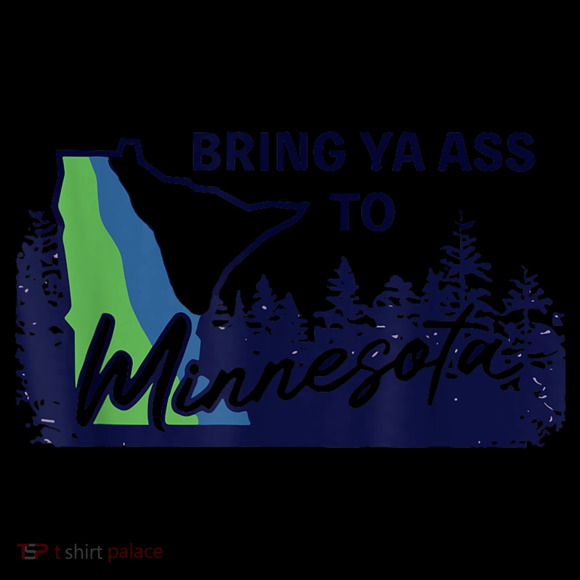 Bring Ya Ass To Minnesota Toddler Hoodie