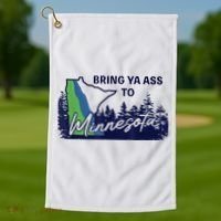 Bring Ya Ass To Minnesota Golf Towel thumb 1