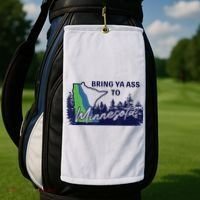 Bring Ya Ass To Minnesota Golf Towel thumb 2
