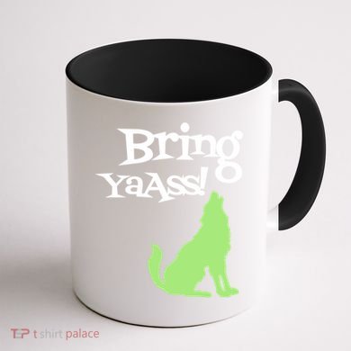 Bring Ya Ass Funny Gift Coffee Mug back